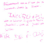 graffiti au marqueur rose, certains mots en majuscules, il est inscrit : Récemment on a l'un de nos plus beaux souvenirs dans le tram. INOUBLIABLE. On a réussi à faire danser et chanter. On a passé une merveilleuse soirée. SOUVENIR DE FOLIE DANS LE TRAM